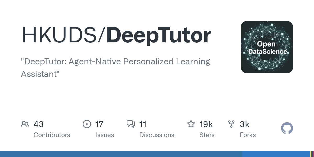 DeepTutor — Agent 原生的个性化 AI 学习助手（12.2k ⭐）