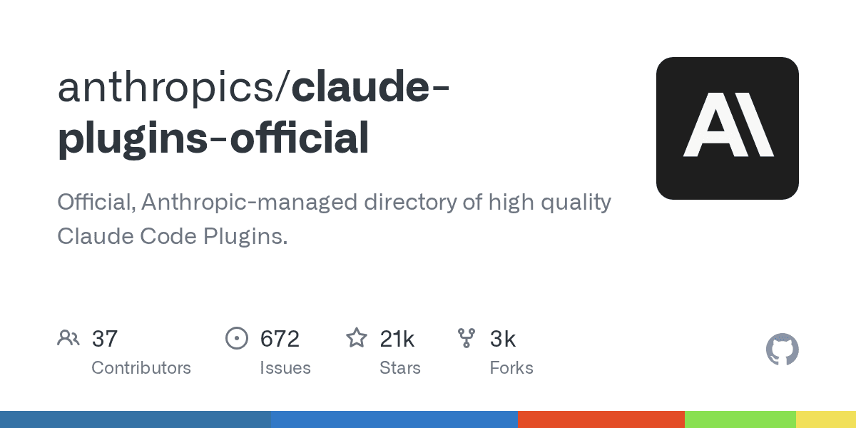 anthropics/claude-plugins-official — Anthropic 官方高质量 Claude Code Plugins 目录（20.8k ⭐，今日 +674）