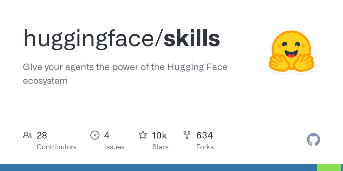HuggingFace Skills — 官方 AI 技能包，一份 Markdown 跨 Claude/Codex/Gemini 通用