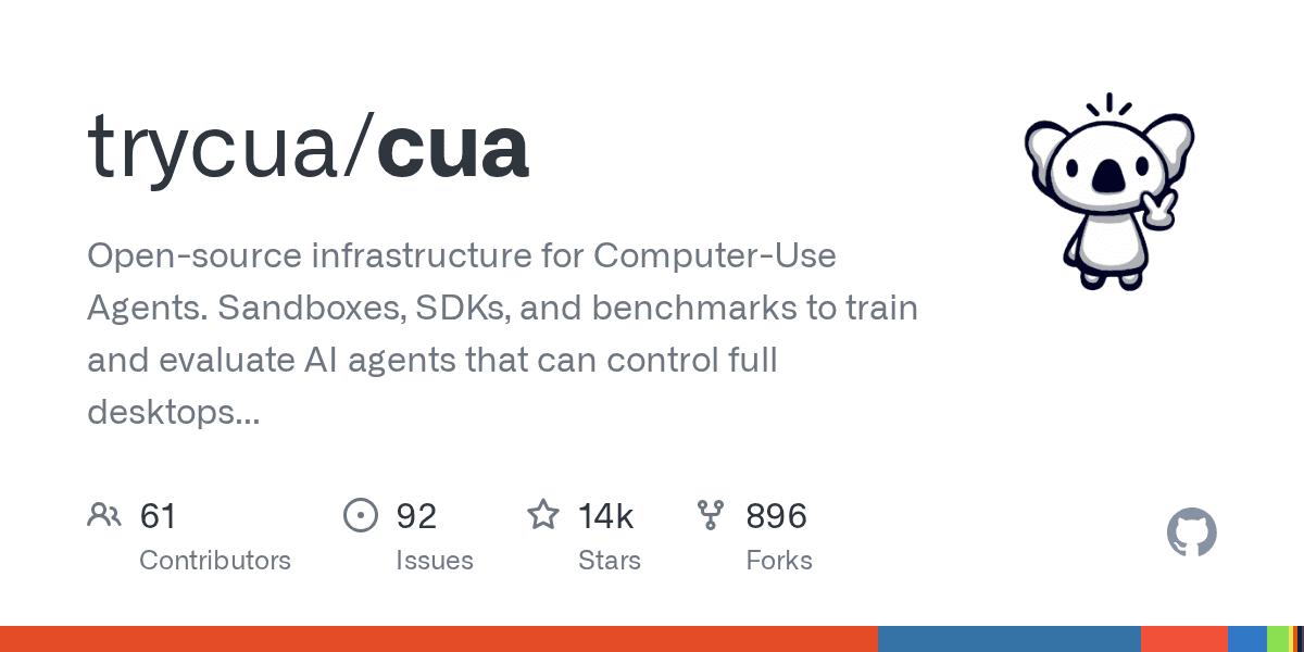 CUA — 开源 Computer-Use Agent 基础设施，沙箱+SDK+基准测试全套（14.3k ⭐）